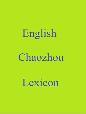 English Chaozhou Lexicon - ebook